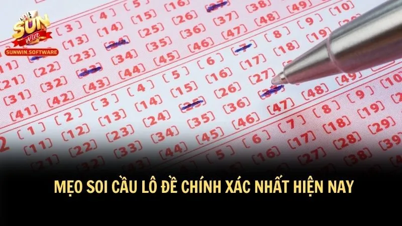 Cao thủ chia sẻ mẹo soi cầu lô đề chính xác nhất